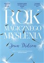 Rok magicznego myślenia  