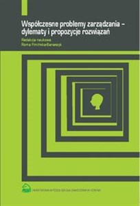 Współczesne problemy zarządzania - dylematy i propozycje rozwiązań Bookshop