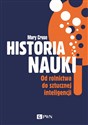 Historia nauki Od rolnictwa do sztucznej inteligencji Bookshop