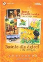 [Audiobook] Baśnie dla dzieci i dla dorosłych - Beata Pawlikowska