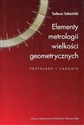 Elementy metrologii wielkości geometrycznych przykłady i zadania polish usa