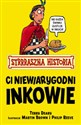 Strrraszna Historia Ci niewiarygodni Inkowie Polish Books Canada