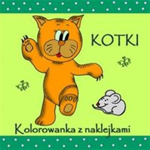 Kotki Kolorowanka z naklejkami online polish bookstore