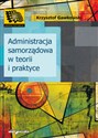 Administracja samorządowa w teorii i praktyce 