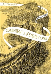 Zaginieni z Księżycowa Lustrzanna Tom 2 - Polish Bookstore USA