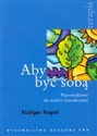 Aby być sobą Wprowadzenie do analizy transakcyjnej polish books in canada