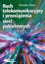 Ruch telekomunikacyjny i przeciążenia sieci pakietowych  