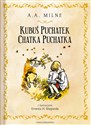 Kubuś Puchatek Chatka Puchatka - A.A. Milne, Irena Tuwim