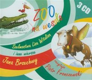 [Audiobook] Zoo na wesoło Szelmostwa Lisa Witalisa i inne wiersze Jana Brzechwy polish books in canada