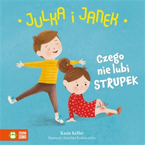 Julka i Janek Czego nie lubi strupek bookstore