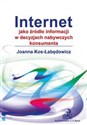 Internet jako źródło informacji w decyzjach nabywczych konsumenta 