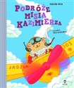 Podróże misia Kazimierza czyli nieustraszone wędrówki stopą po mapie Bookshop