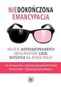 Niedokończona emancypacja Wejście niepełnosprawnych absolwentów szkół wyższych na rynek pracy online polish bookstore