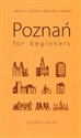 Poznań for beginners - Jacek Y. Łuczak, Wojciech Mania