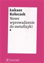 Nowe wprowadzenie do metafizyki polish books in canada