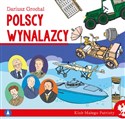 Polscy wynalazcy. Klub małego patrioty pl online bookstore