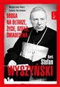 Kardynał Stefan Wyszyński Droga na ołtarze życie dzieło świadectwa - Małgorzata Pabis, Izabela Kozłowska polish usa