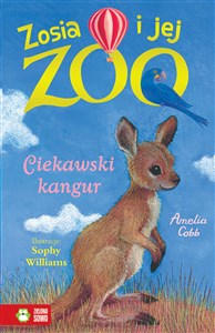 Zosia i jej zoo Ciekawski kangur Polish bookstore
