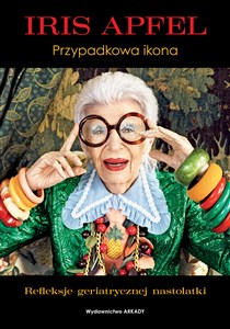 Iris Apfel Przypadkowa ikona buy polish books in Usa