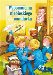 Wspomnienia niebieskiego mundurka Polish Books Canada