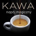 Kawa - napój magiczny books in polish