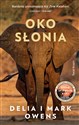 Oko słonia - Delia Owens, Mark Owens