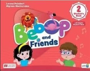 Bebop and Friends 2 SB + online + app  Canada Bookstore