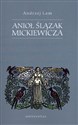 Anioł Ślązak Mickiewicza online polish bookstore