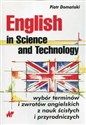 English in Science and Technology Wybór terminów i zwrotów angielskich z nauk ścisłych i przyrodniczych. Polish bookstore