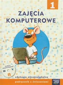 Zajęcia komputerowe 1 Podręcznik z ćwiczeniami z płytą CD Edukacja wczesnoszkolna books in polish