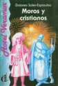 Moros y Cristianos Nivel 2 - Dolores Soler-Espiauba