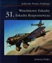 Wrześniowe Eskadry 31. Eskadra Rozpoznawcza - Andrzej Olejko Bookshop