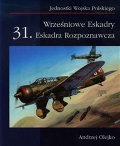 Wrześniowe Eskadry 31. Eskadra Rozpoznawcza Bookshop