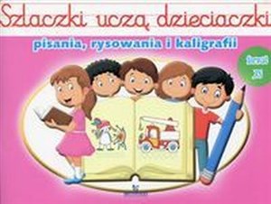 Szlaczki uczą dzieciaczki pisania, rysowania i kaligrafii polish books in canada