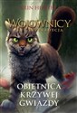 Obietnica Krzywej Gwiazdy. WOJOWNICY. SUPEREDYCJA /NB/ online polish bookstore