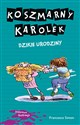 Koszmarny Karolek Dzikie urodziny - Polish Bookstore USA