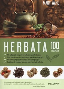 Herbata 100 przepisów pl online bookstore
