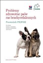 Problemy zdrowotne psów ras brachycefalicznych  pl online bookstore