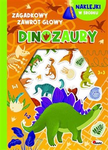 Dinozaury - wypukłe naklejki. Zagadkowy zawrót głowy   