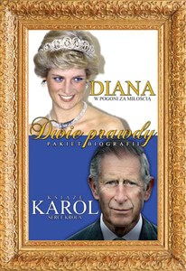 Diana W pogoni za miłością / Książę Karol Serce króla Pakiet biografii Dwie prawdy online polish bookstore