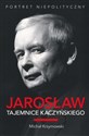 Jarosław Tajemnice Kaczyńskiego Portret niepolityczny pl online bookstore