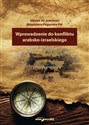 Wprowadzenie do konfliktu arabsko-izraelskiego polish books in canada