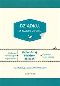 Dziadku opowiedz o sobie 