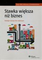 Stawka większa niż biznes Strategie rozwoju firm rodzinnych bookstore