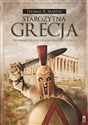 Starożytna Grecja Od prehistorii do czasów hellenistycznych - Thomas R. Martin