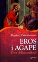 Eros i Agape Dwa oblicza miłości  