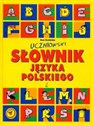 Uczniowski słownik języka polskiego  