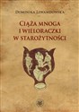 Ciąża mnoga i wieloraczki w starożytności - Dominika Lewandowska