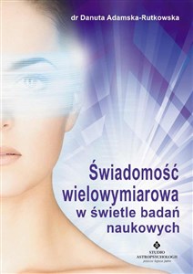 Świadomość wielowymiarowa w świele badań naukowych Polish bookstore