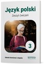 Język polski 3 Zeszyt ćwiczeń Szkoła branżowa I stopnia pl online bookstore